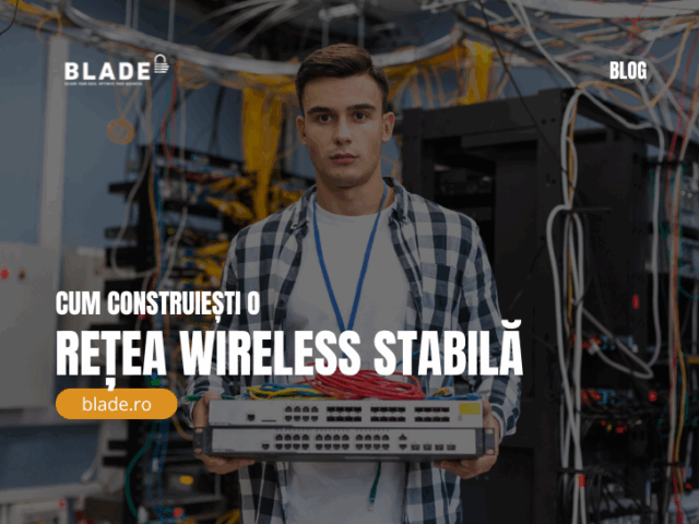 retea wireless blade